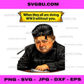 Kim Jong Un Crying WW3 Without You Meme PNG, Funny Art PNG