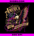 America 250th Anniversary PNG, USA 1776 2026 Eagle PNG, American Independence PNG