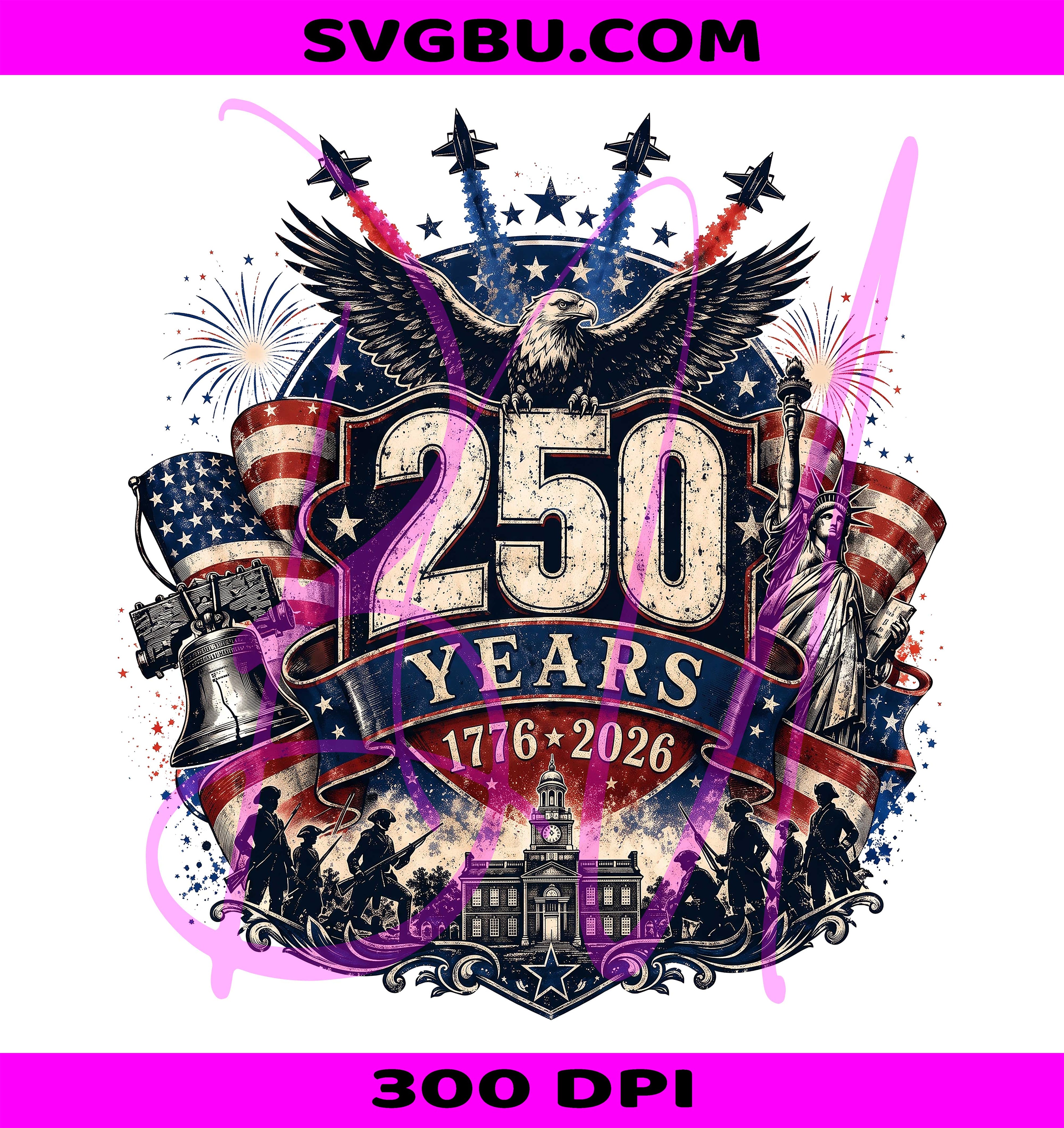 250 Years PNG, Patriotic Eagle Statue of Liberty PNG, 1776 2026 PNG