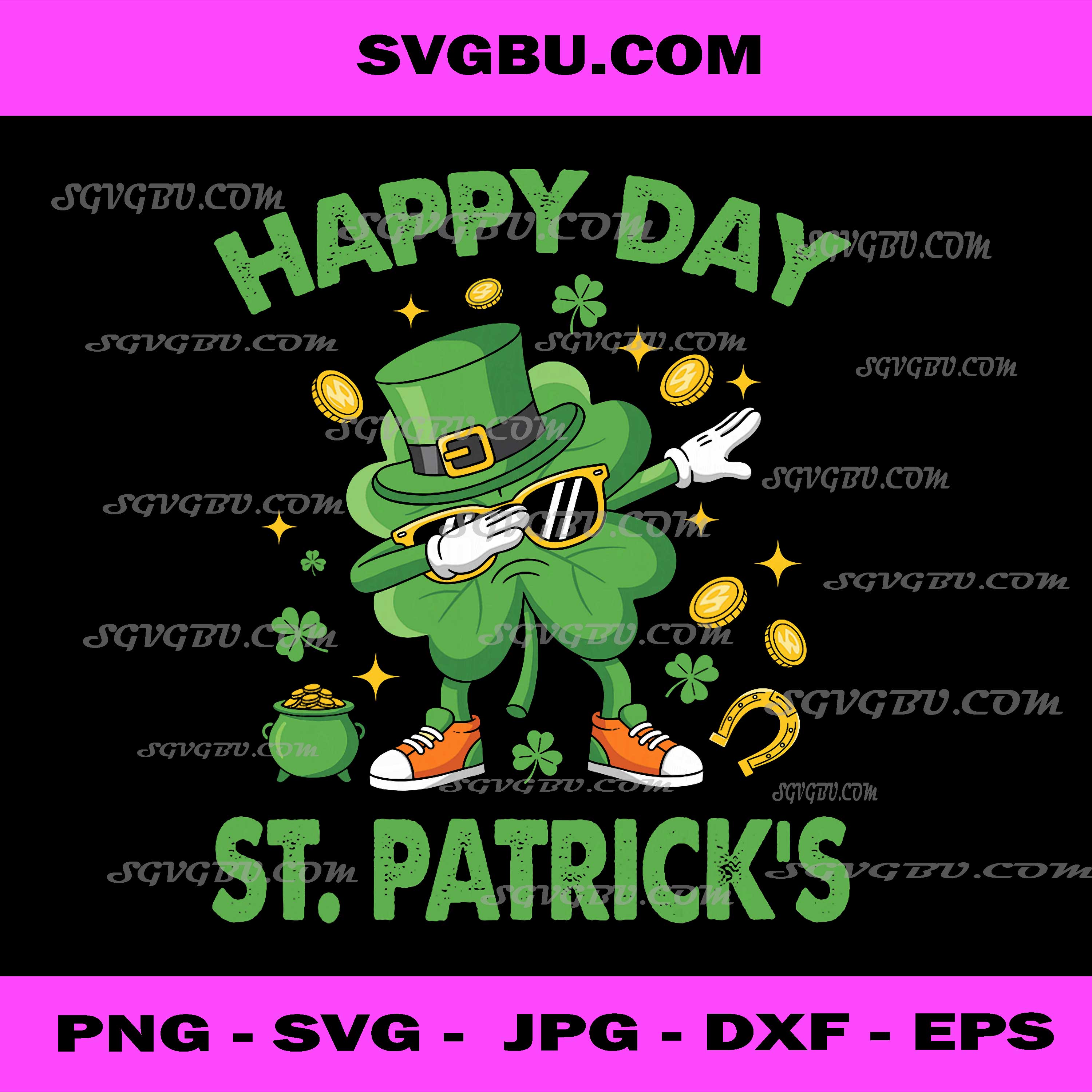 Happy St Patricks Day Dabbing Shamrock Irish Luck PNG, Irish PNG
