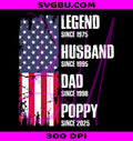 Legend Husband Dad Poppy PNG, Distressed American Flag Dad PNG