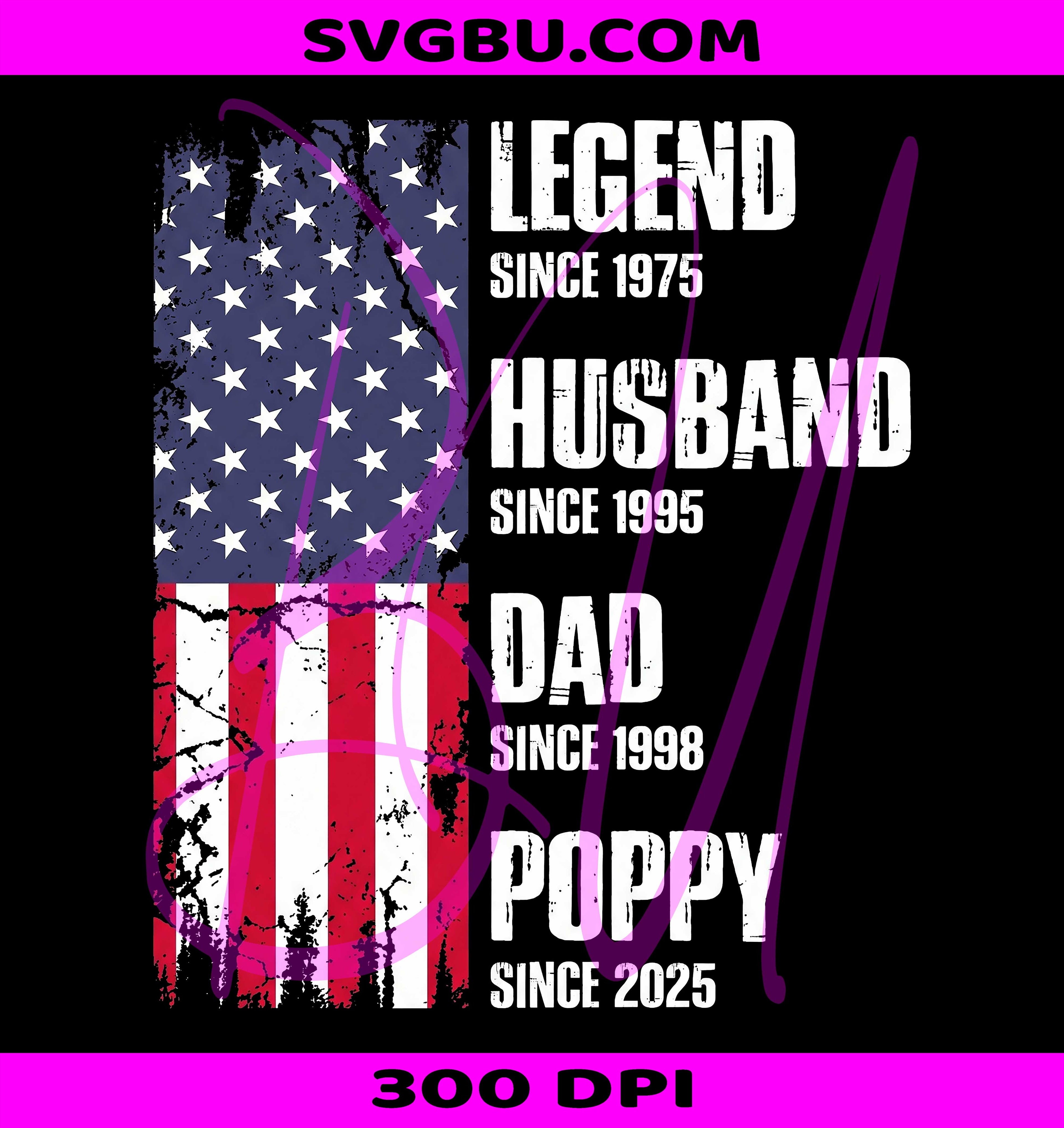 Legend Husband Dad Poppy PNG, Distressed American Flag Dad PNG