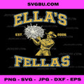 Ellas Fellas Cowboy Vintage Est 2026 PNG, Retro Western Art PNG