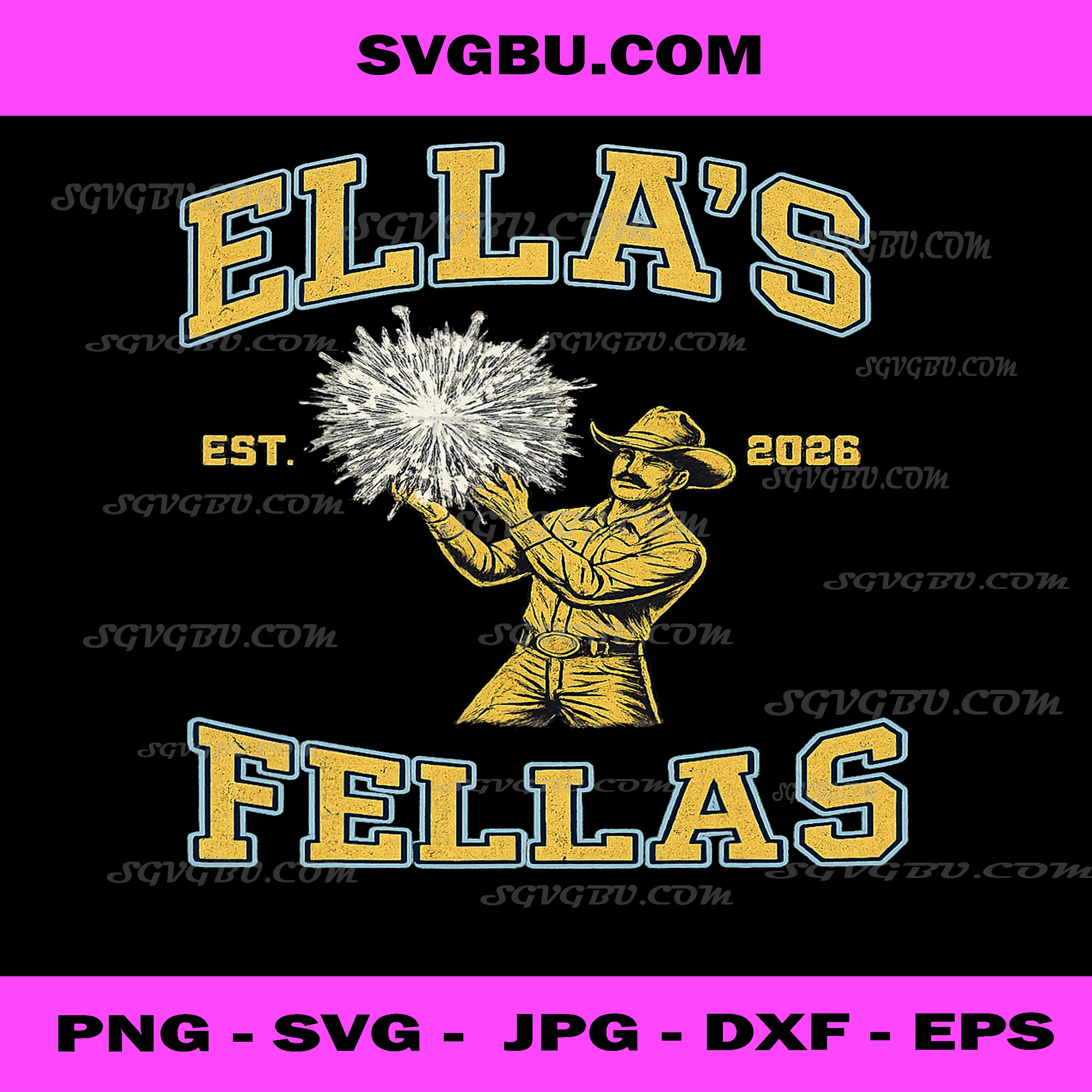 Ellas Fellas Cowboy Vintage Est 2026 PNG, Retro Western Art PNG