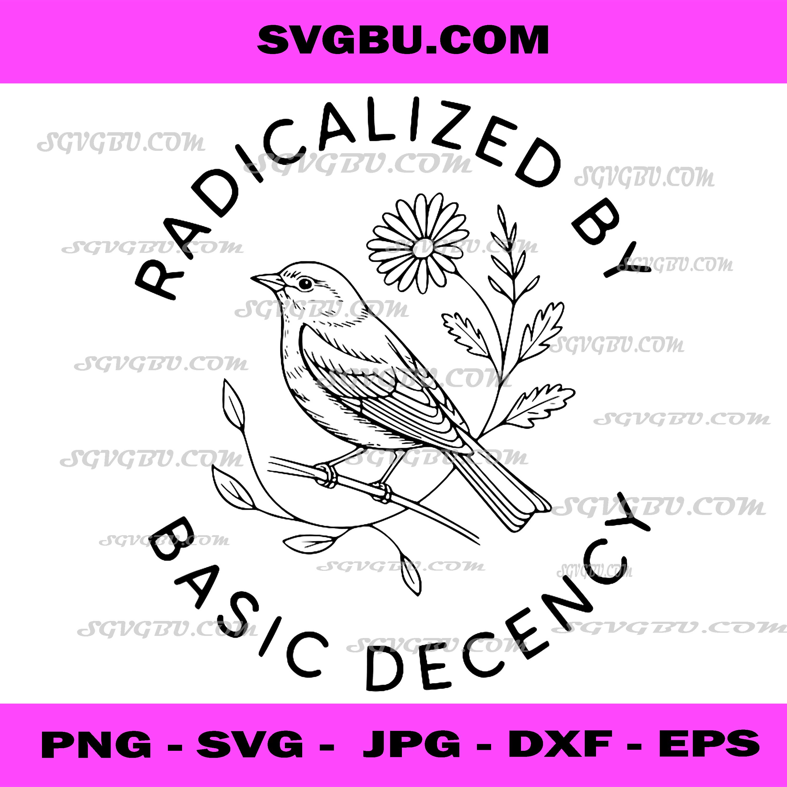 Minimalist Floral Bird, Radicalized by Basic Decency Quote PNG