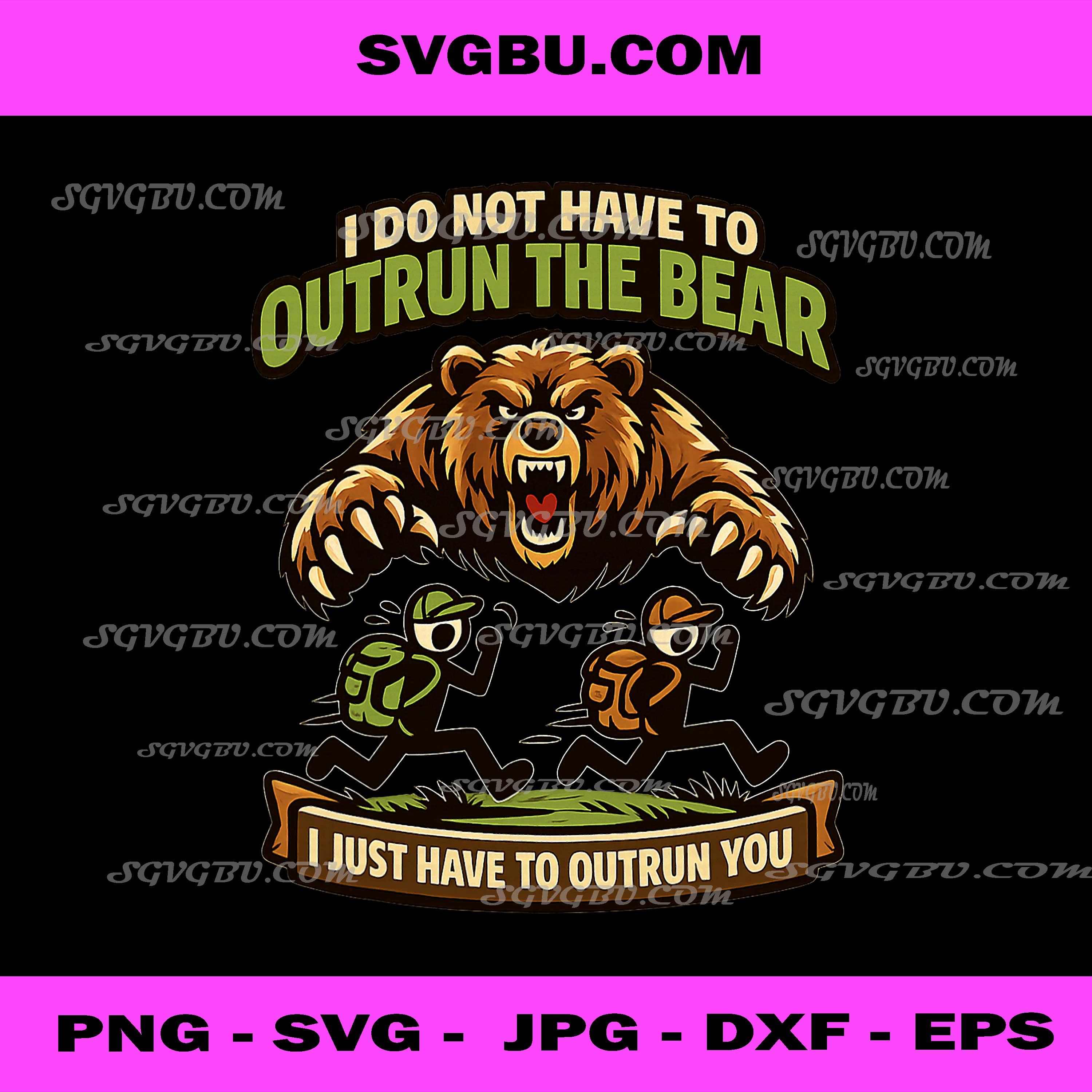 Outrun The Bear Trail Humor PNG, Hiking Friends Adventure Art PNG