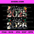 Goodbye 2025 Happy New Year 2026 Patchwork Vintage Funny PNG