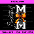 Basketball Mom Game Day PNG, Funny Basketball Player Mother's Day PNG