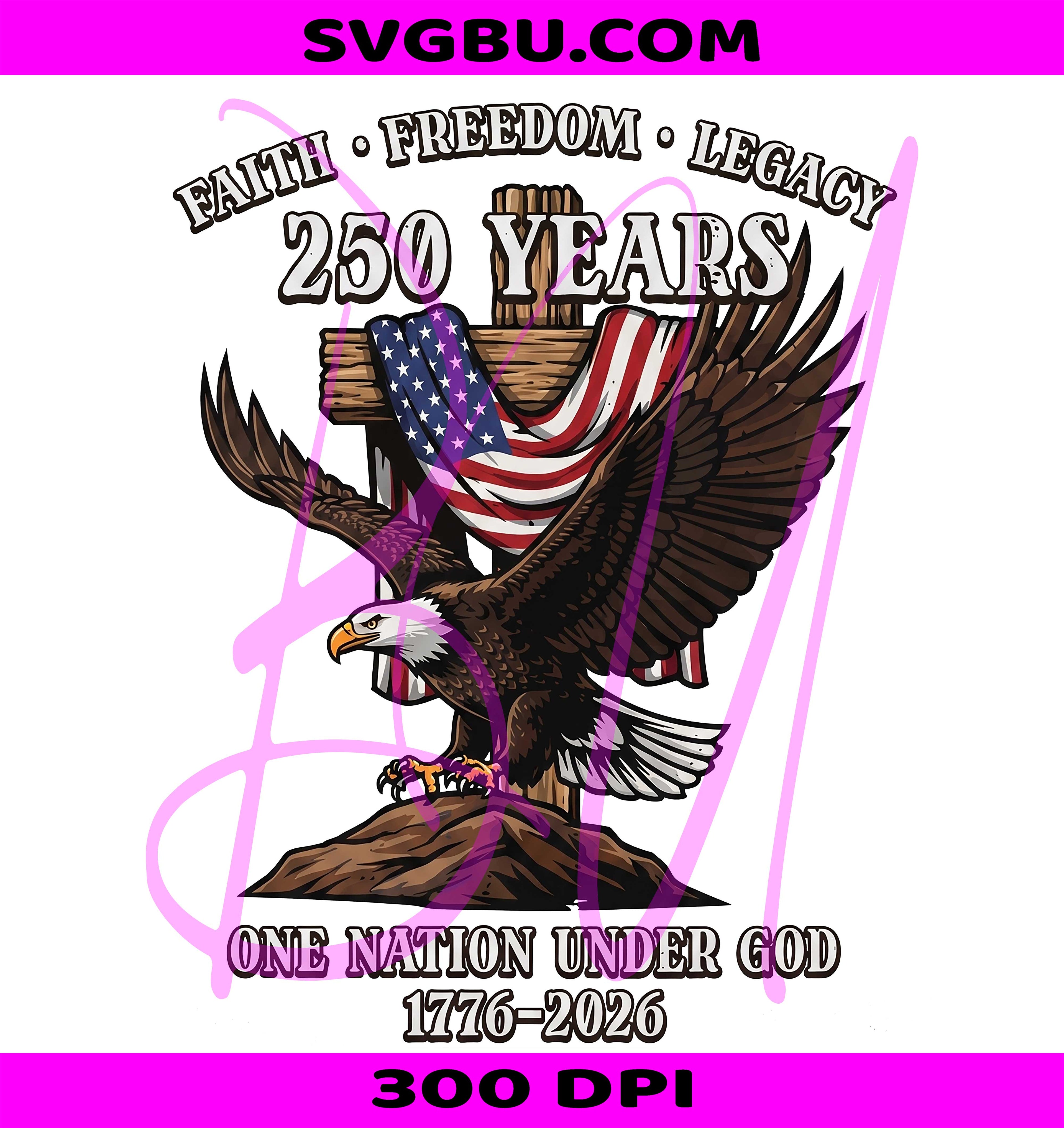 One Nation Under God 250 Years PNG, Patriotic Eagle Cross PNG