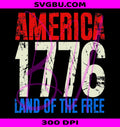America 1776 PNG, Land Of The Free PNG, Patriotic America PNG