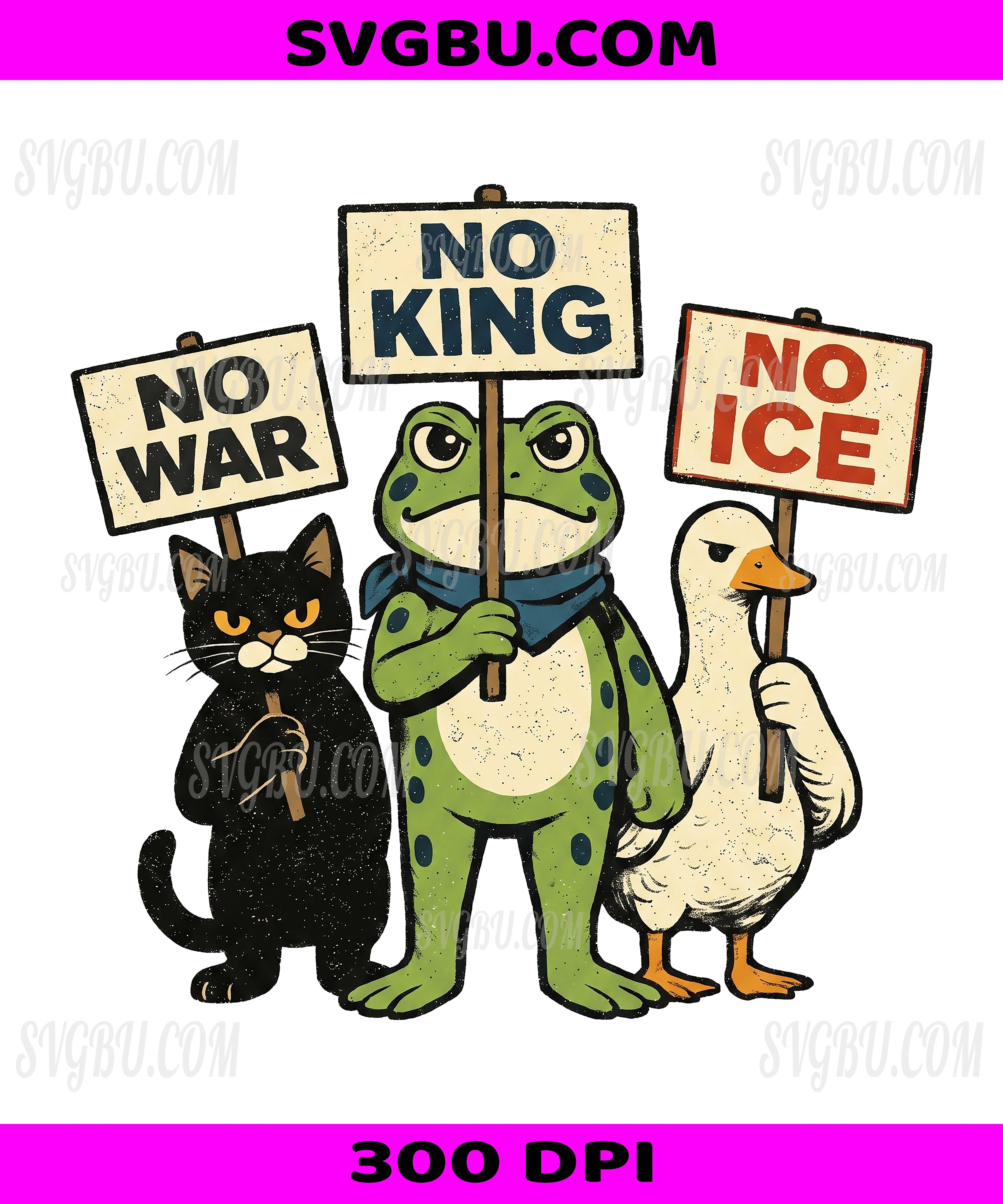 No War No King No Ice, Funny Animal Protest Sarcastic Design PNG