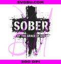 Sober Grace PNG, Recovery Faith PNG, Christian Sobriety PNG