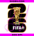 FIFA World Cup 2026 PNG, World Cup Trophy PNG, Soccer Trophy PNGFIFA World Cup 2026 PNG, World Cup Trophy PNG, Soccer Trophy PNG