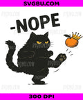 Funny Black Cat Nope, Grumpy Cat Kicking Crown Orange PNG