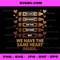 Same Heart Inside PNG, Diversity Crayon PNG, Kindness Teacher Art PNG