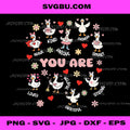 You Are Affirmations Silly Goose Valentines Teacher PNG, Positive Goose PNG
