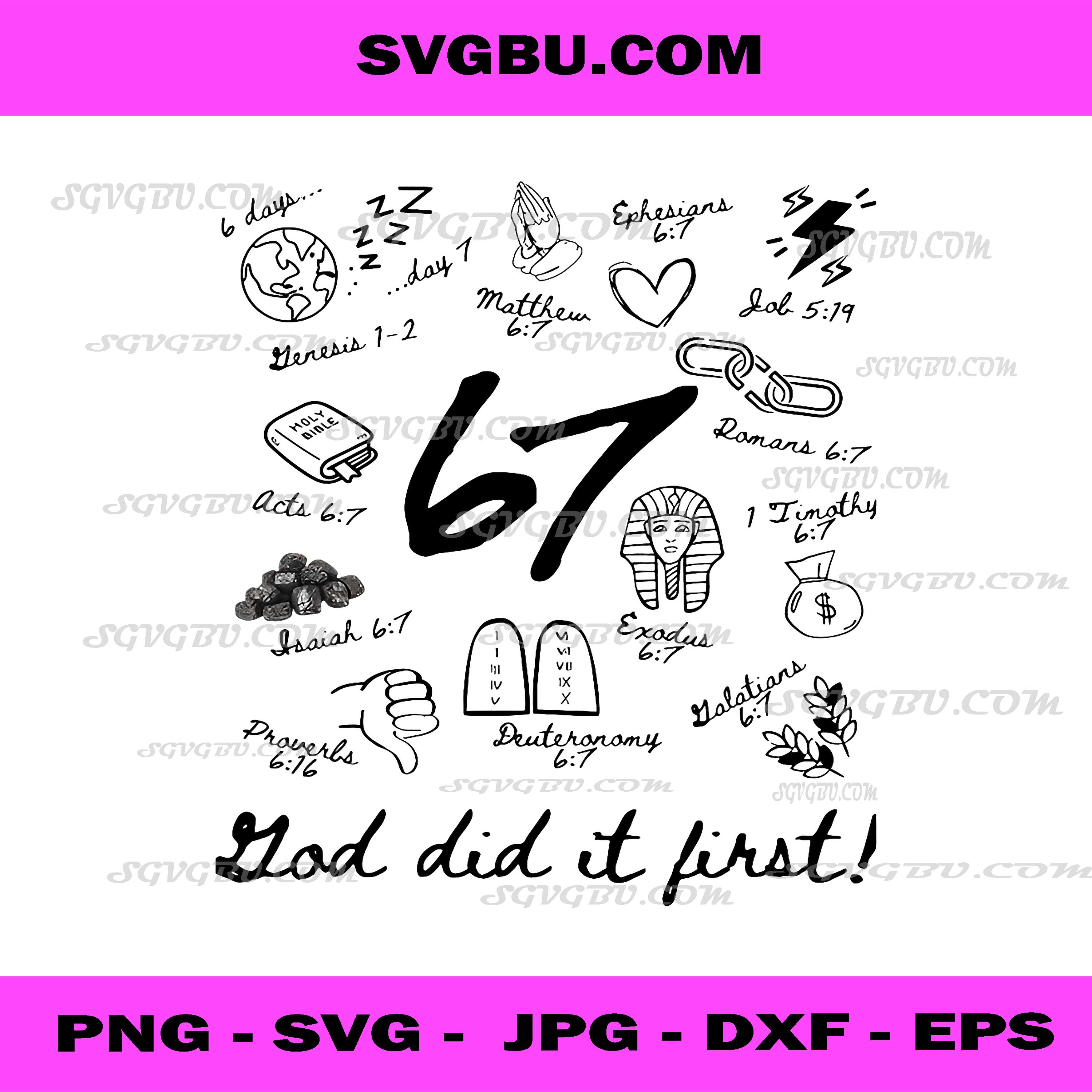 God Did It First, 6 7 Bible Verse, Christian Faith PNG