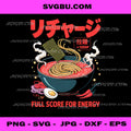 Full Score Energy Ramen PNG, Japanese Noodles Foodie Humor Design
