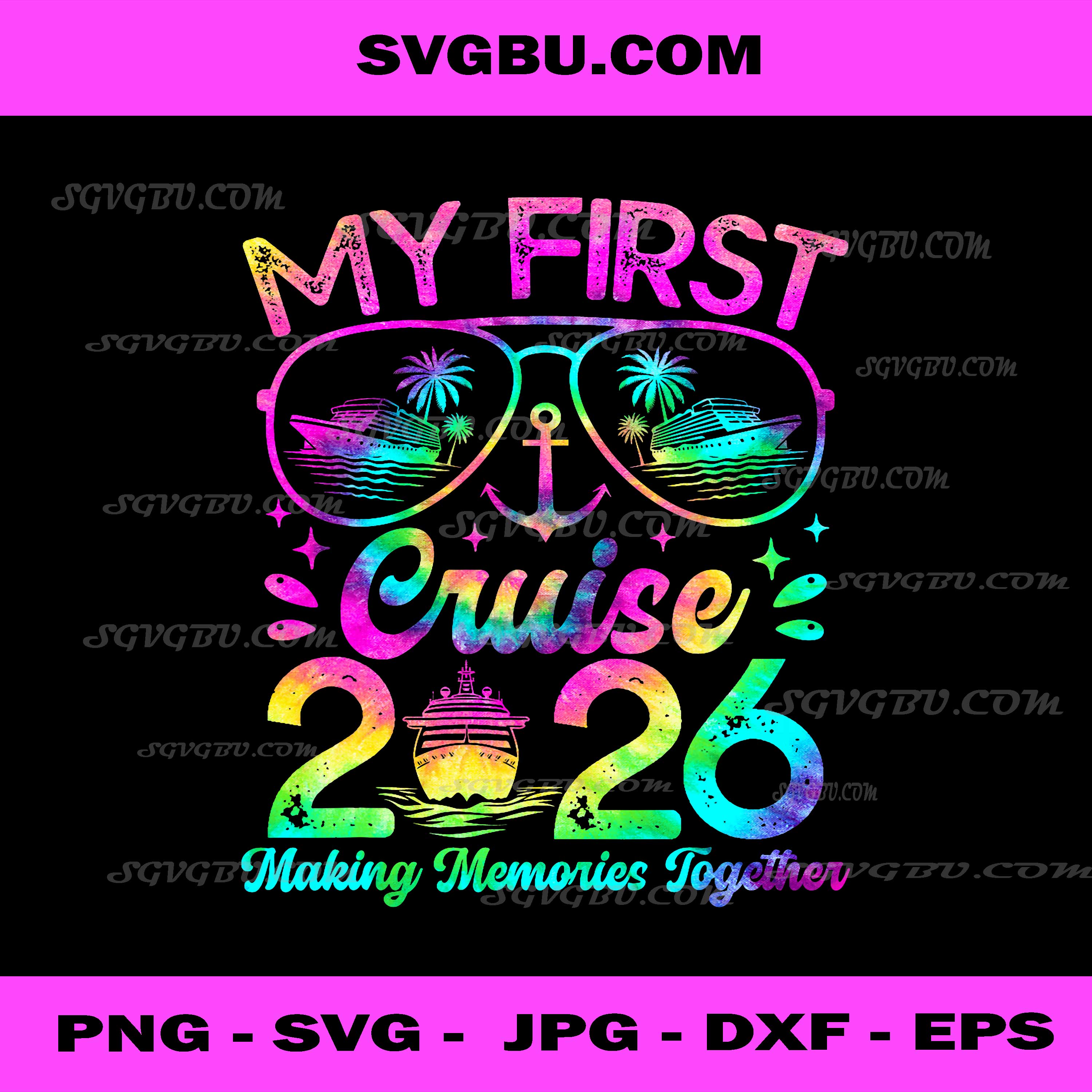 My First Cruise 2026, Funny First Time Cruise Vacation 2026 PNG