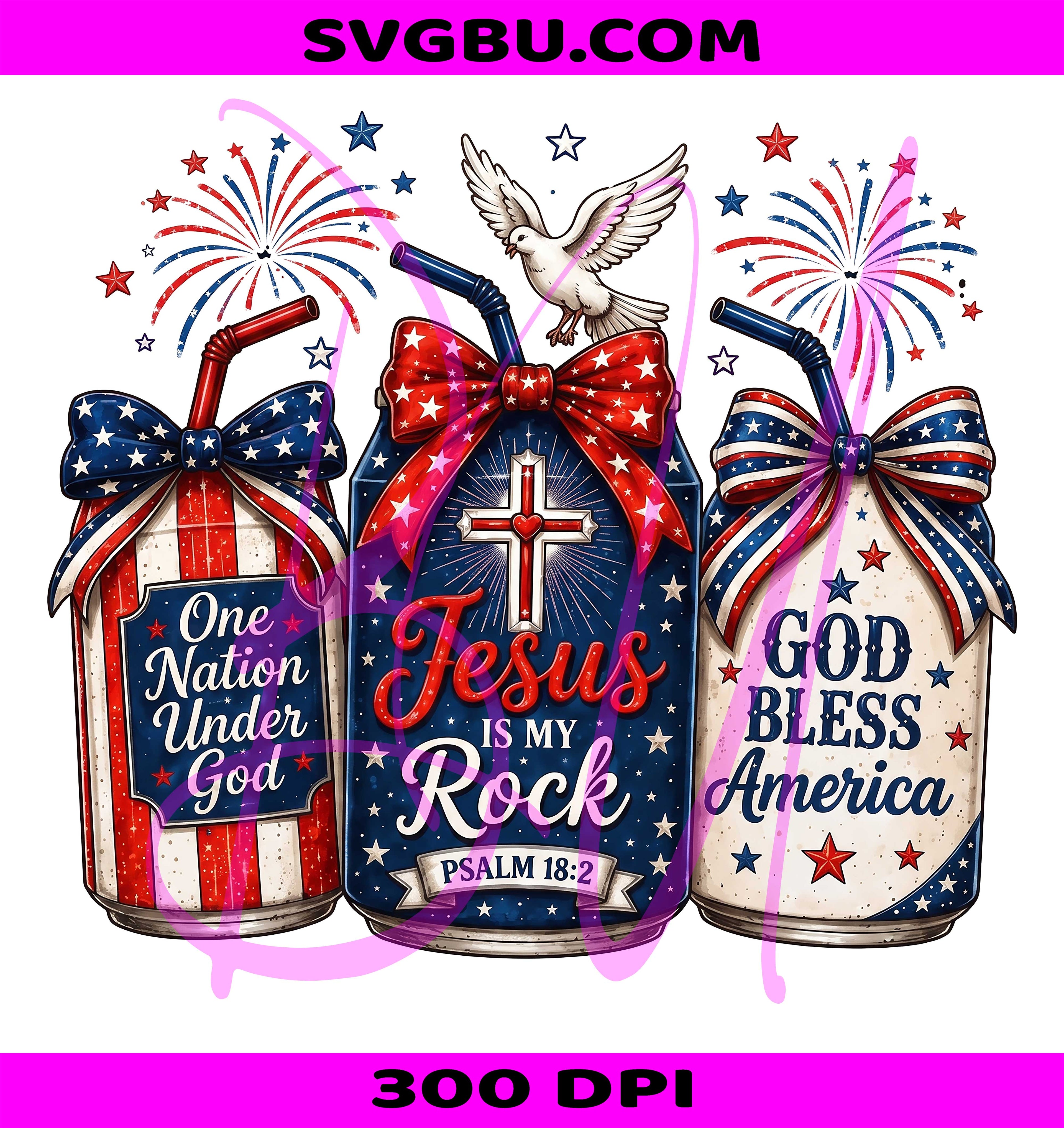 Jesus Is My Rock PNG, God Bless America PNG, One Nation Under God PNG