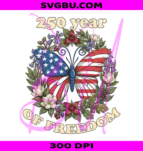 250 Years Of Freedom Butterfly PNG, Patriotic American Flag Floral Wreath PNG