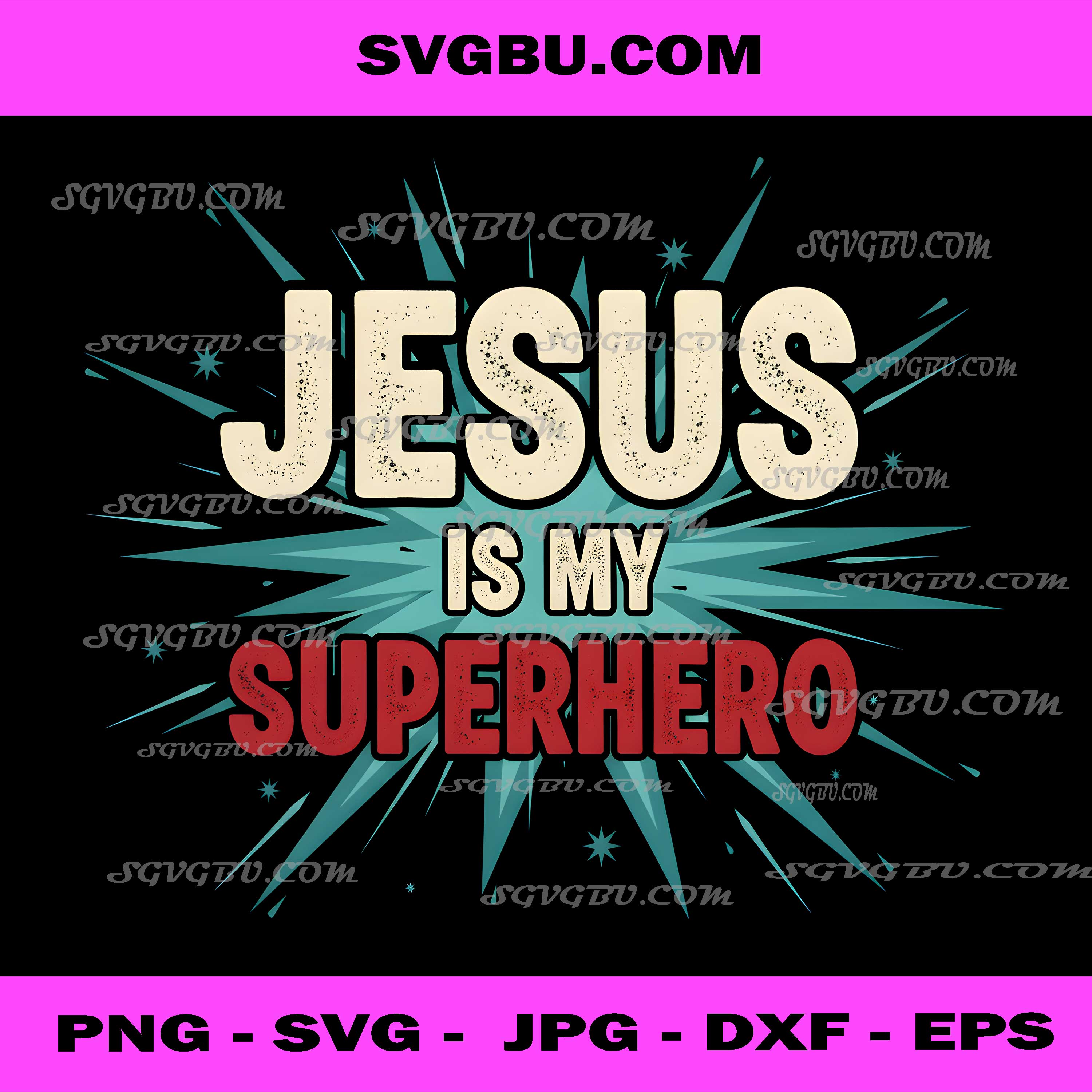 Jesus Is My Superhero, Retro Christian Faith Comic Style PNG