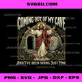 Coming Out Of My Cave, Jesus Resurrection Mr Brightside Meme PNG