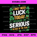 Funny Irish Serious for St Patrick's Day PNG