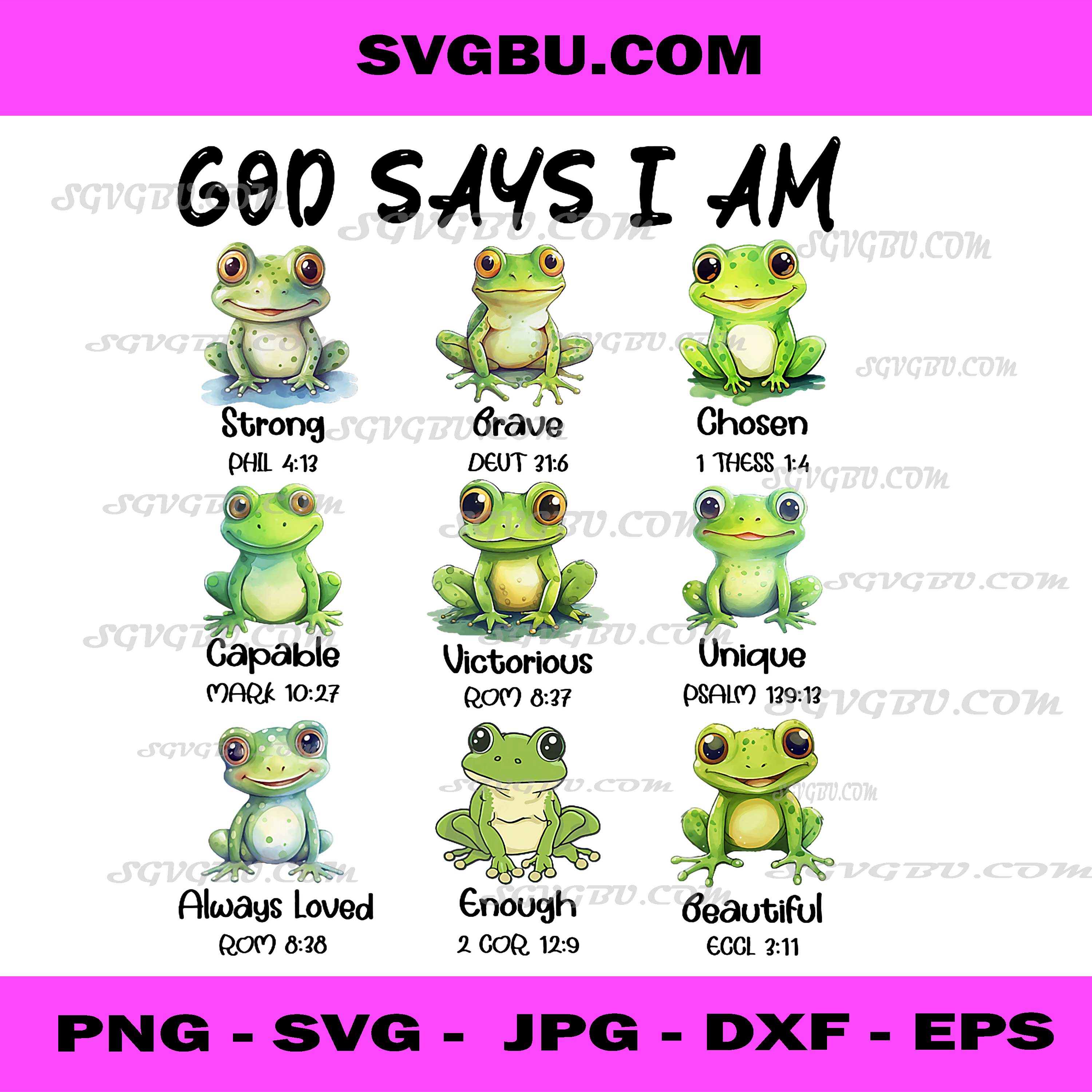 God Says I Am Christian Frog Love PNG, Funny Religious Jesus PNG