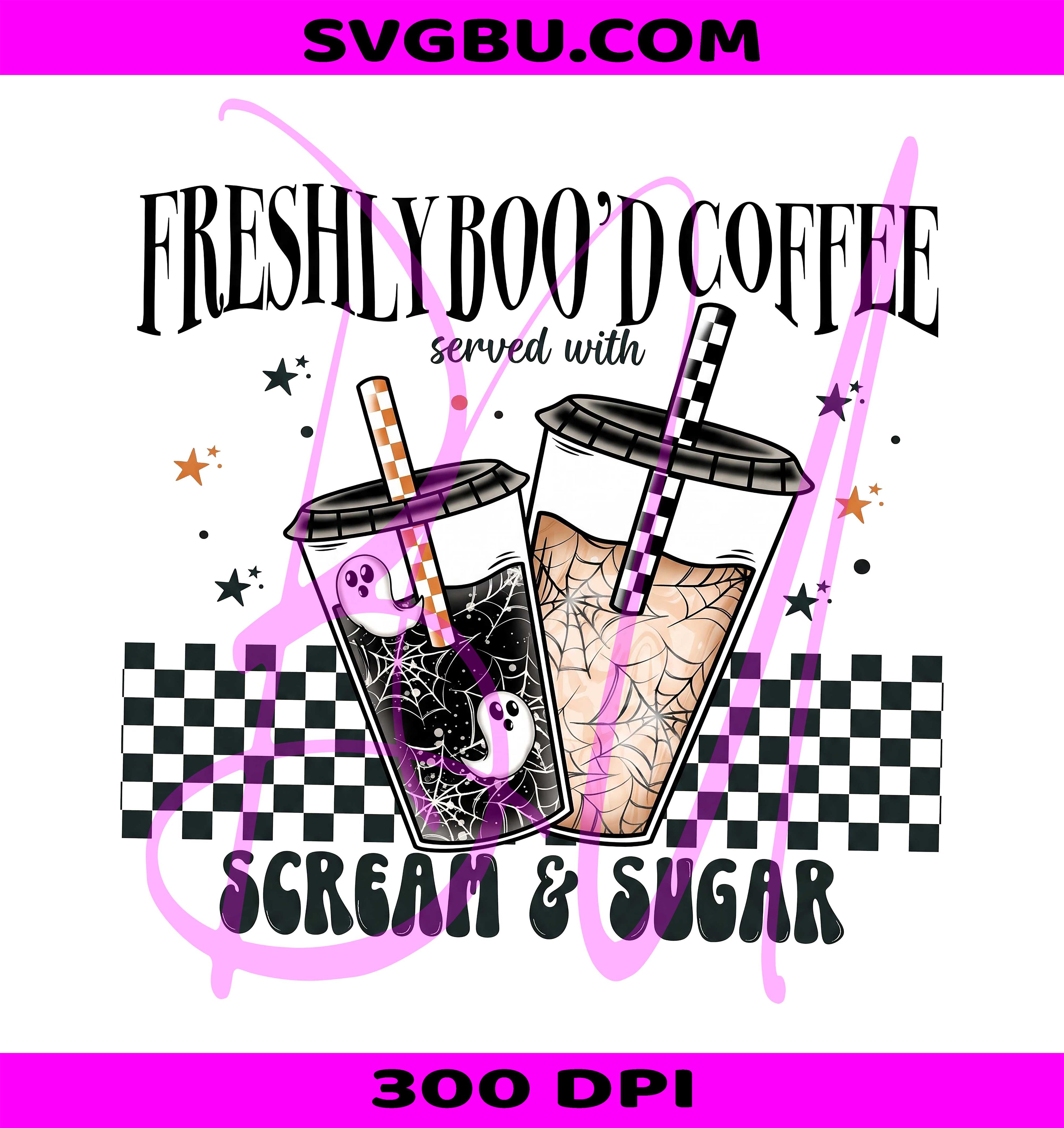 Freshly Boo'd Coffee PNG, Halloween Coffee PNG, Freshly Boo'd PNG