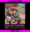 I Am Not A Monkey PNG, Human Being PNG, No War with Iran PNG