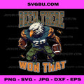 Been There Won That PNG, Eagle Football Mascot Sports Design