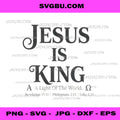  Jesus Is King, Alpha Omega A Light Of The World PNG