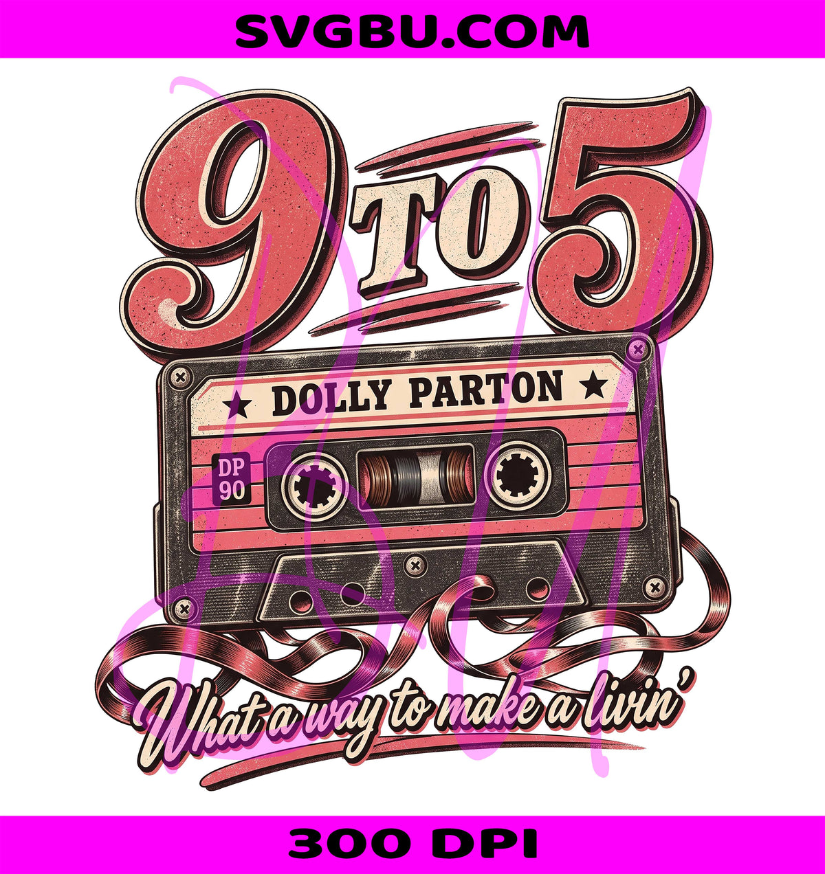 Retro Dolly Parton PNG, 9 To 5 Cassette PNG, Country Music PNG