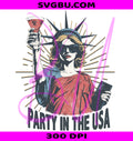 Party In The USA PNG, Statue Of Liberty PNG, Patriotic Party PNG