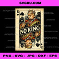 No King Playing Card PNG, Liberty Protest Card PNG, Political Poster Art PNG
