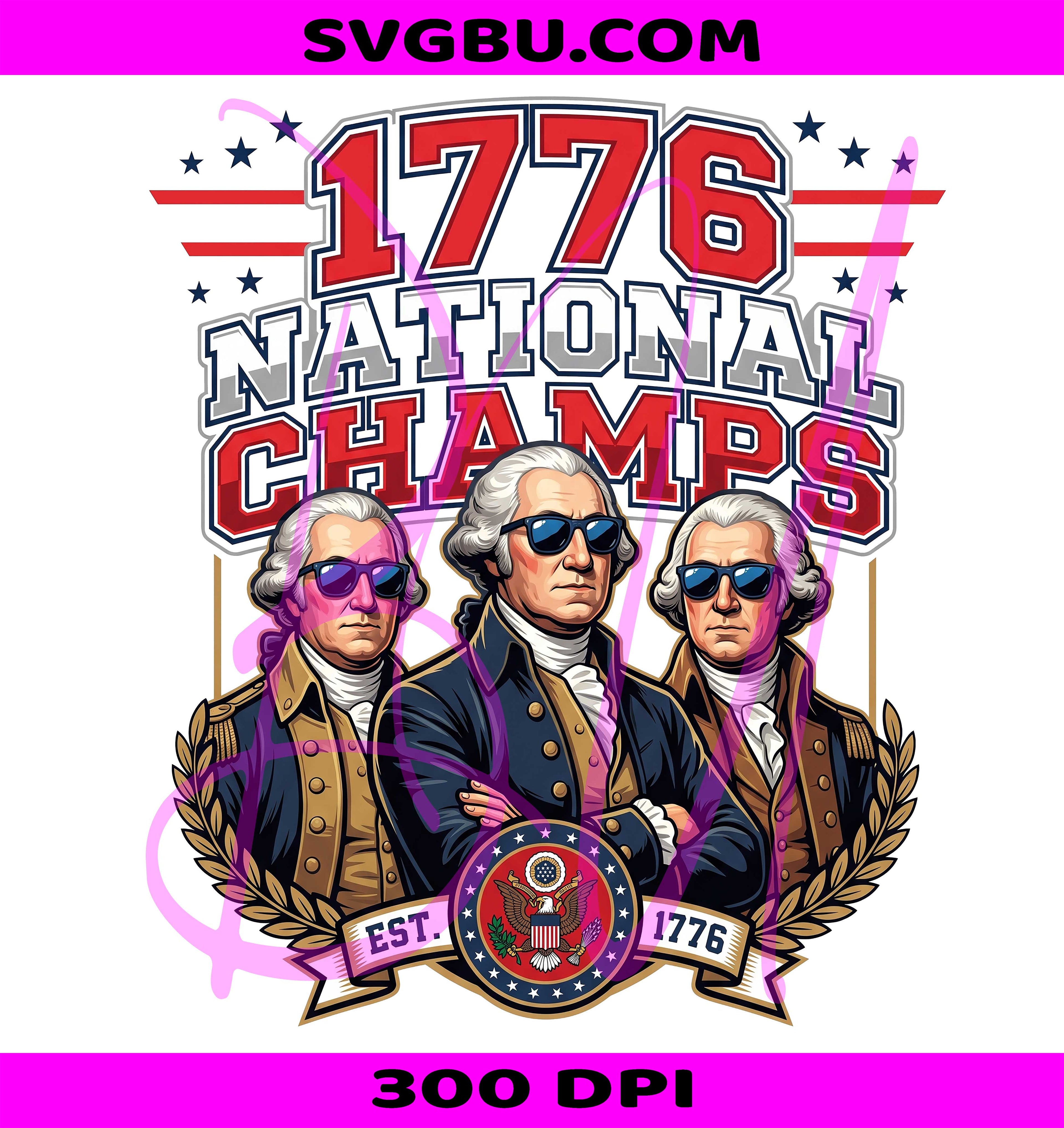 1776 National Champs PNG, George Washington PNG, USA Patriotic PNG