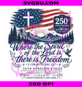 Where Spirit Lord PNG, Freedom Cross PNG, American Flag PNG