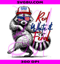 Red White And Feral Raccoon PNG, Funny 4th Of July Patriotic PNG