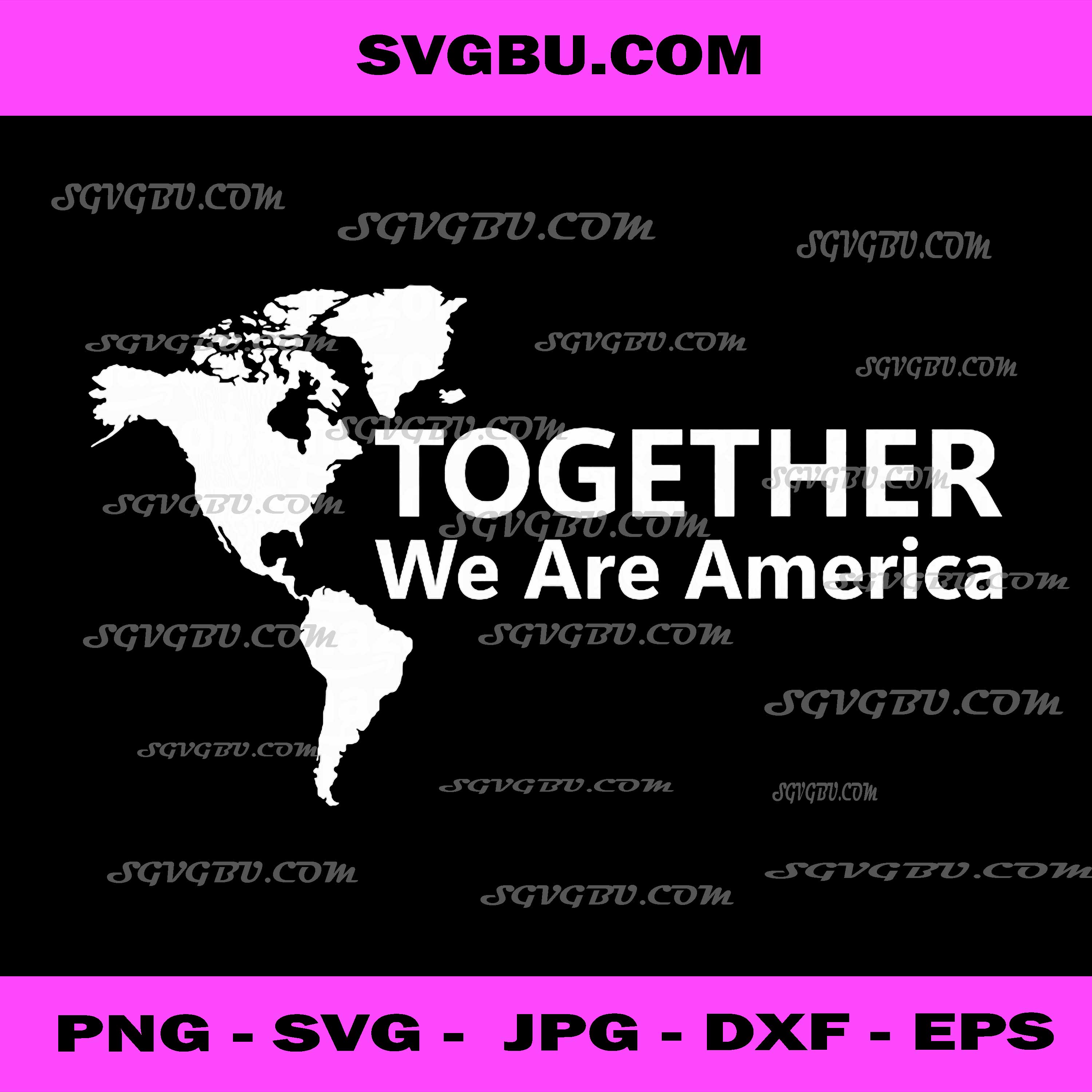 Together We Are America North South Map PNG, Unity Continent PNG