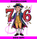 76 PNG, George Washington PNG, Patriotic 4th Of July PNG