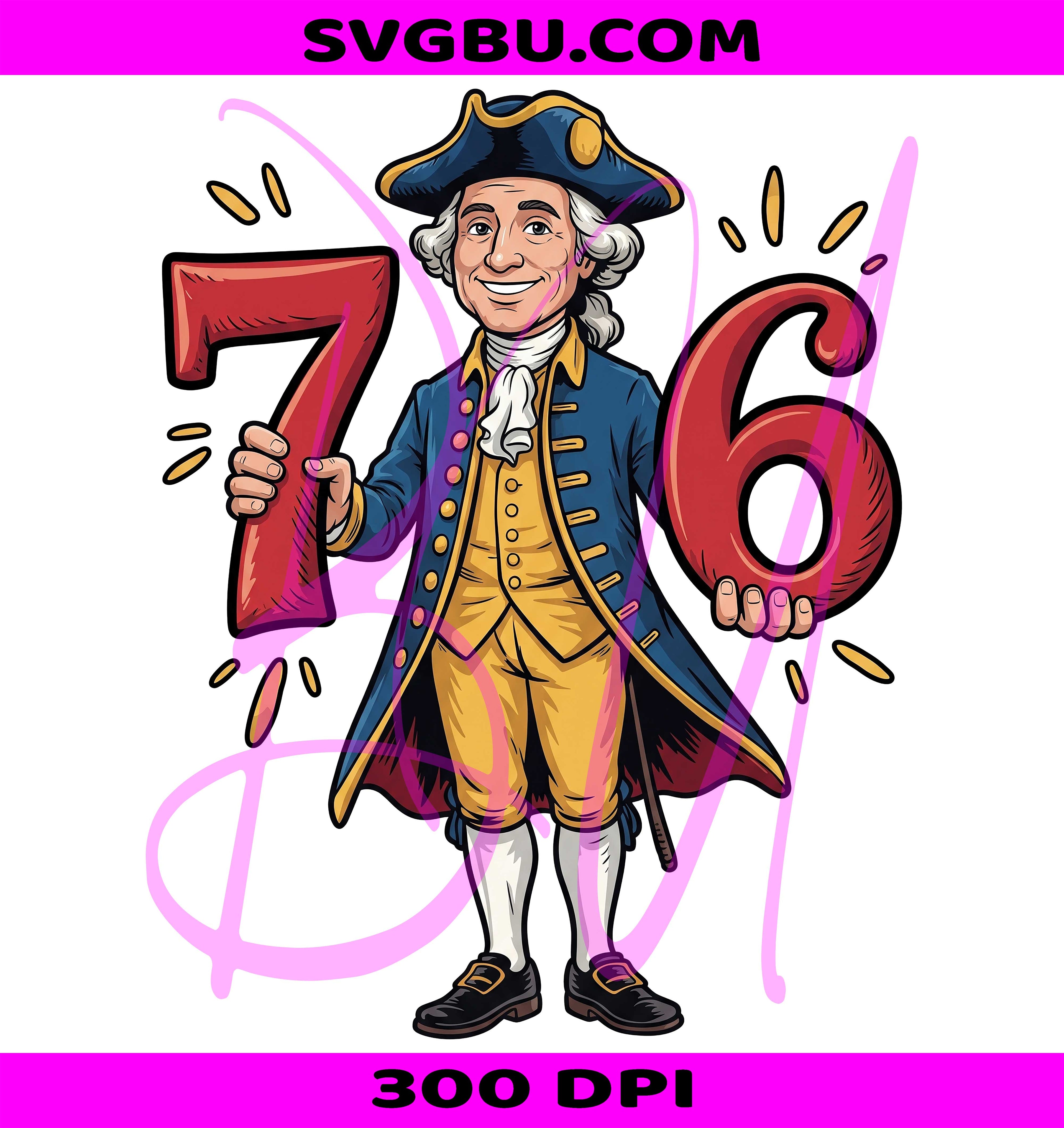 76 PNG, George Washington PNG, Patriotic 4th Of July PNG