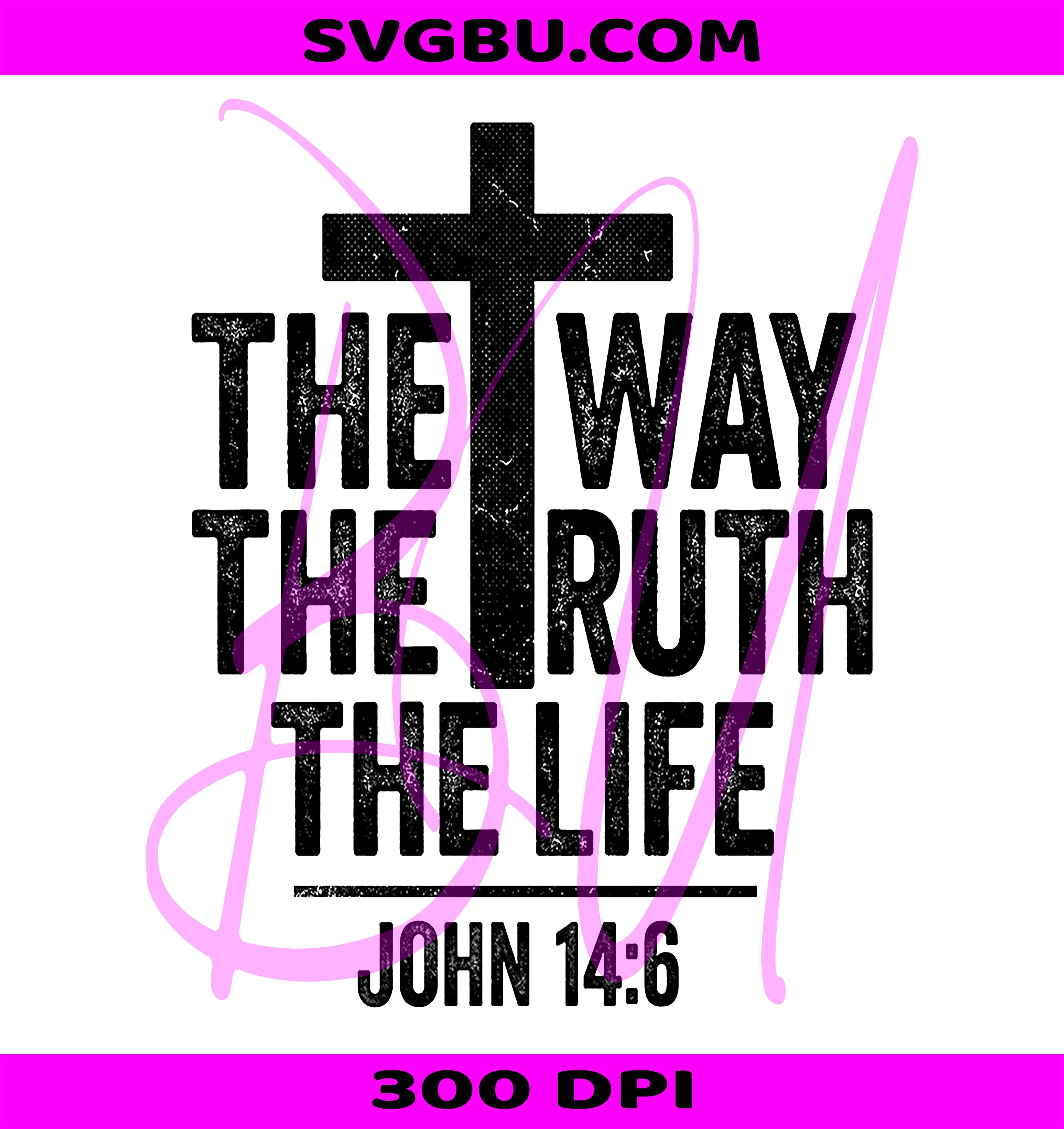 Jesus Is King PNG, John 14:6 Bible Verse PNG, Christian Faith PNG