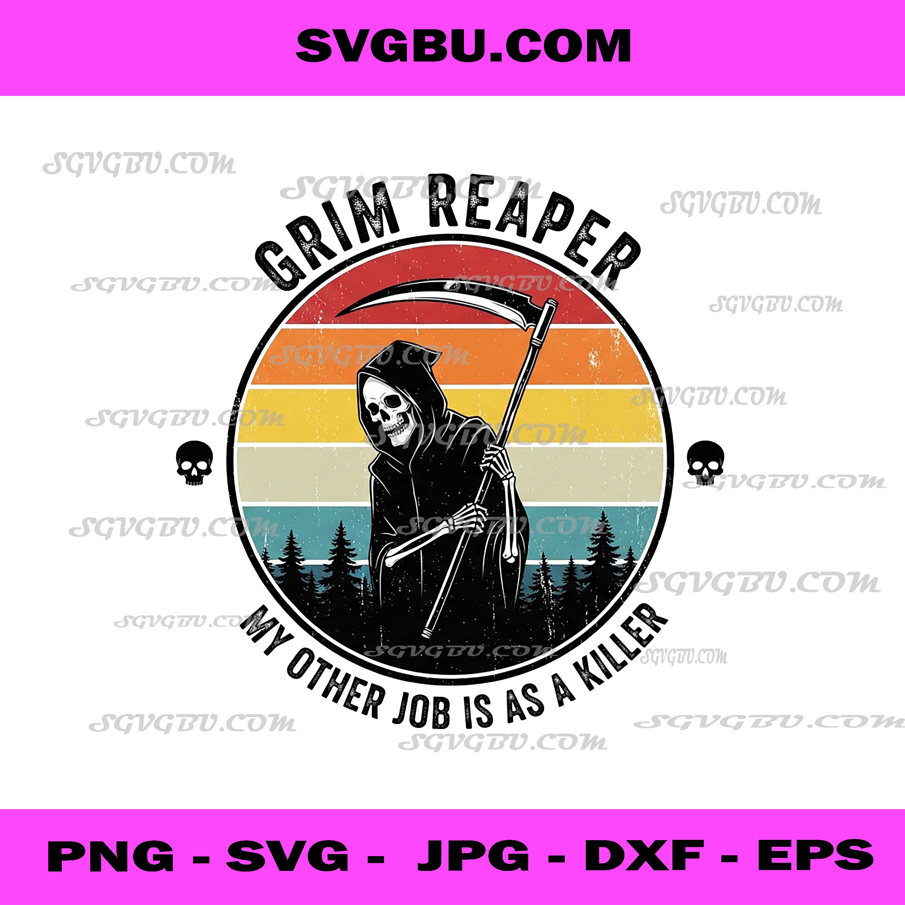 Grim Reaper, My Other Job Is As A Killer Retro Sunset PNG