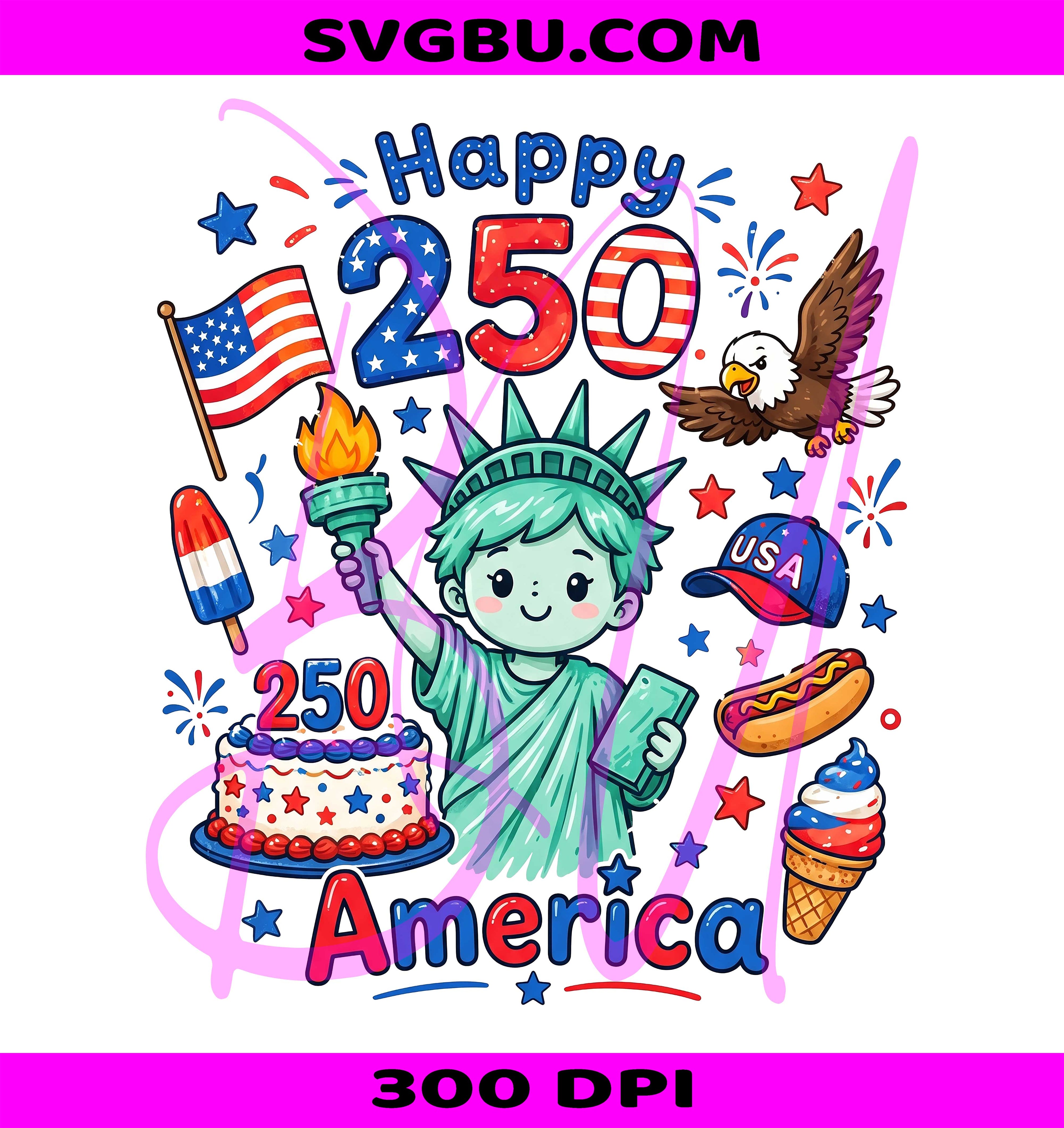 Happy 250 America PNG, Statue of Liberty PNG, Patriotic Eagle PNG