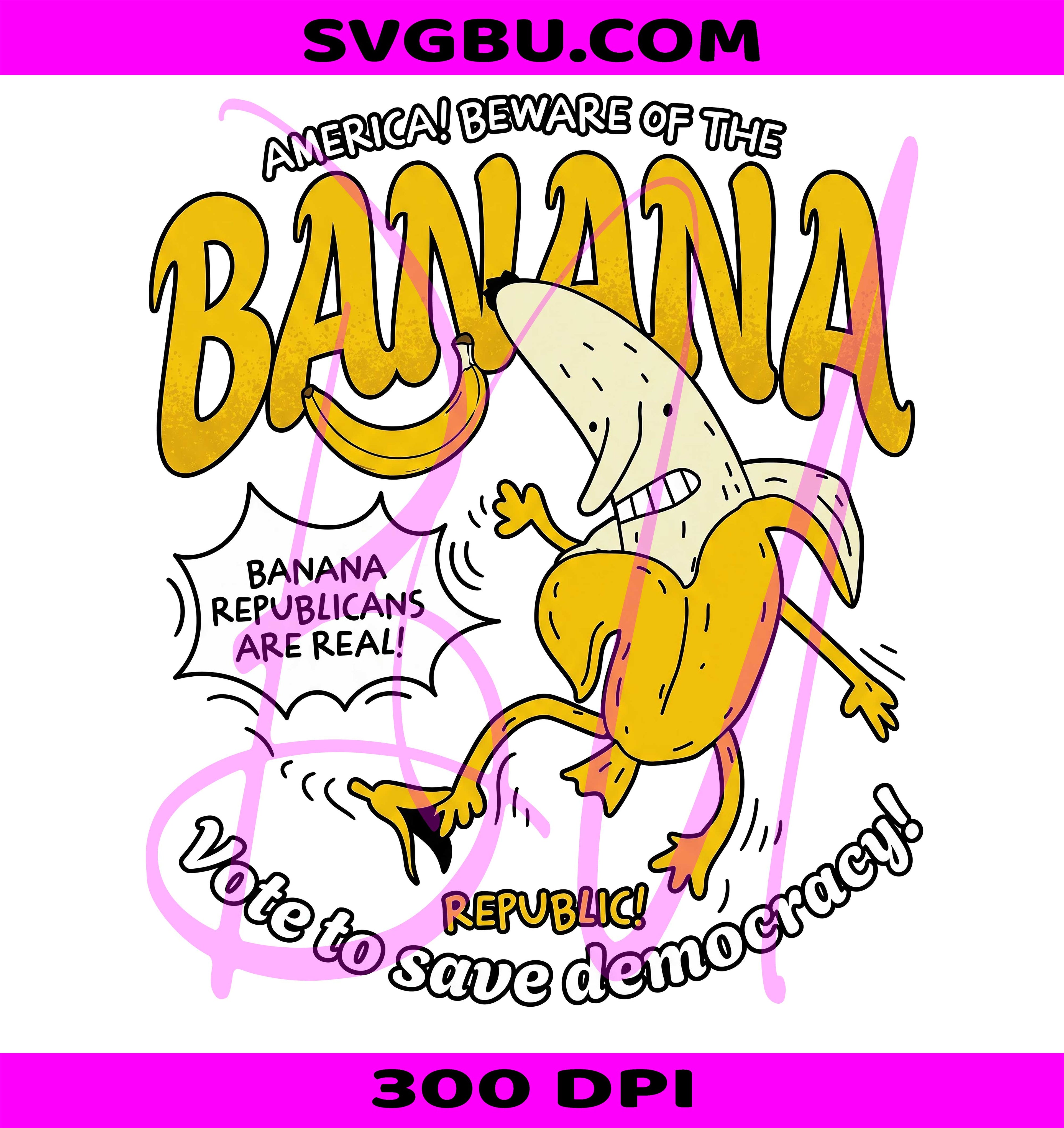 Funny Banana Republic PNG, Democrat Wear PNG, Political Liberal PNG
