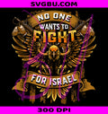 No One Wants to Fight for Israel PNG, No Wars PNG, US Flag PNG