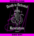 Death Is Defeated Revelation XXI:IV Snake Sword PNG, Christian Bible Verse Design PNG