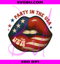 Party In The USA PNG, Patriotic Lips PNG, USA American Flag PNG