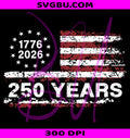 America 250 Years 1776 2026 PNG, Patriotic US Flag PNG